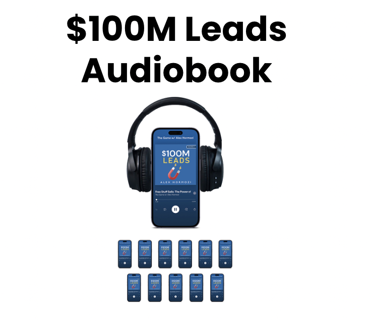 the $100M Leads Free Audiobook